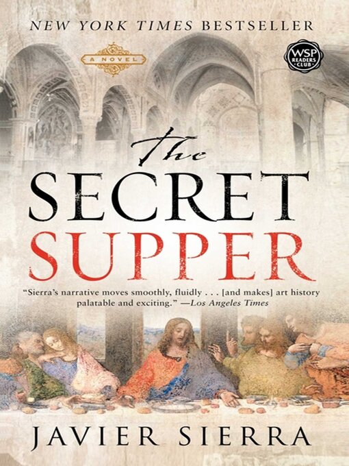 Title details for The Secret Supper by Javier Sierra - Wait list